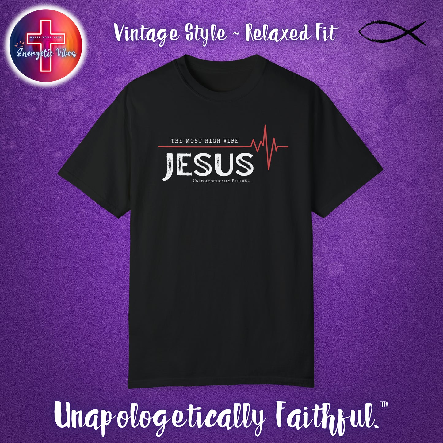 Jesus The Most High Vibe Unisex Christian T-Shirt | Vintage Style Relaxed Tee