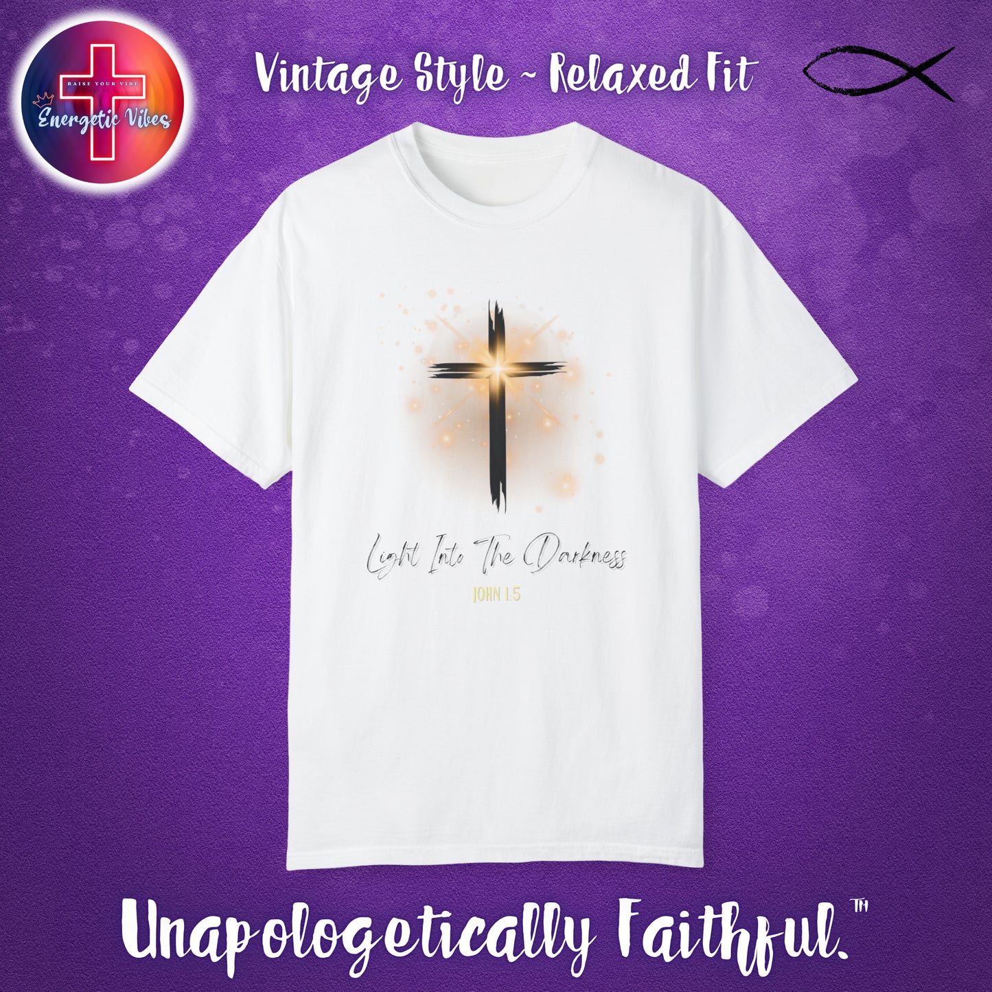 Light Into The Darkness ~ John 1:5 Unisex Christian T-Shirt | Vintage Style Relaxed Tee