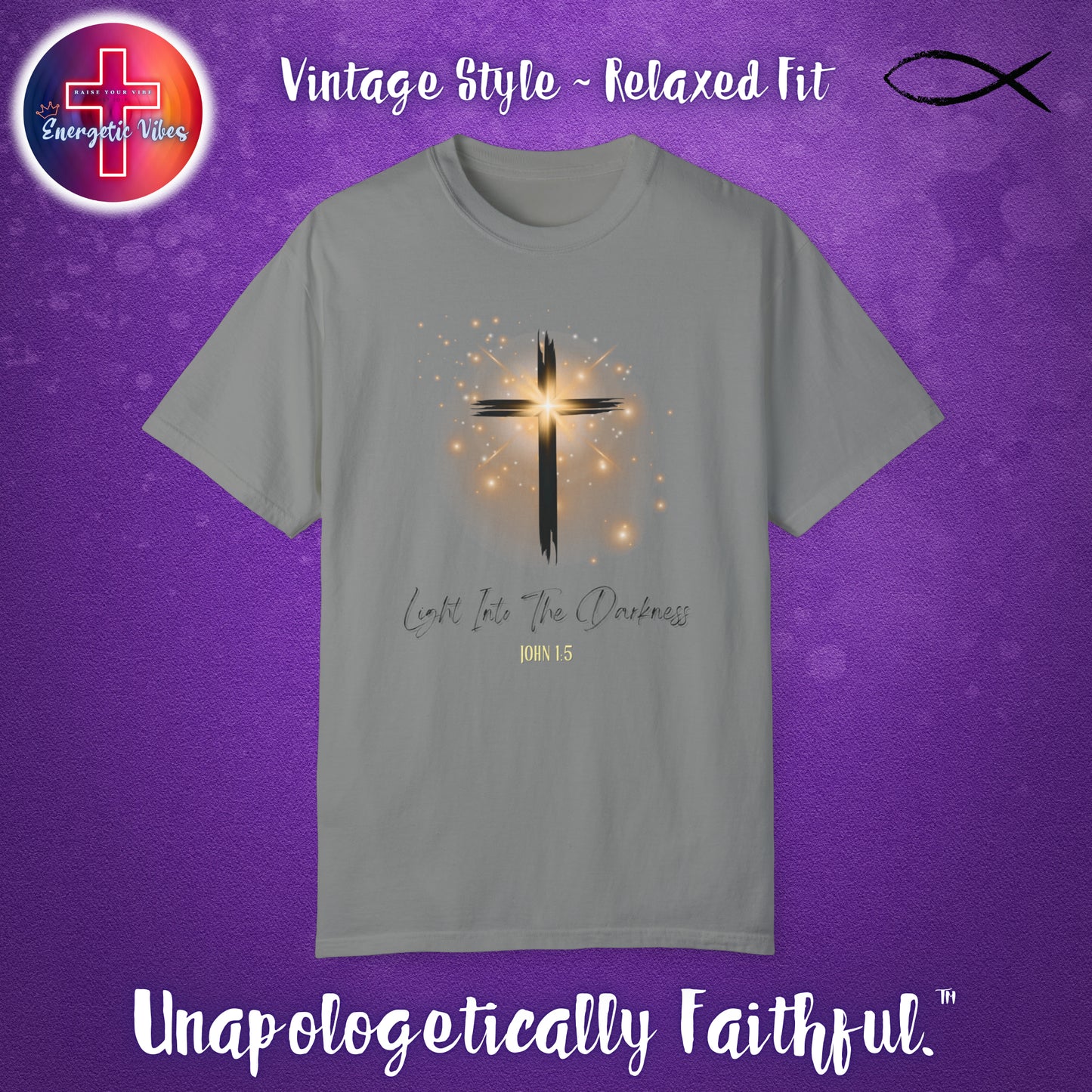 Light Into The Darkness ~ John 1:5 Unisex Christian T-Shirt | Vintage Style Relaxed Tee