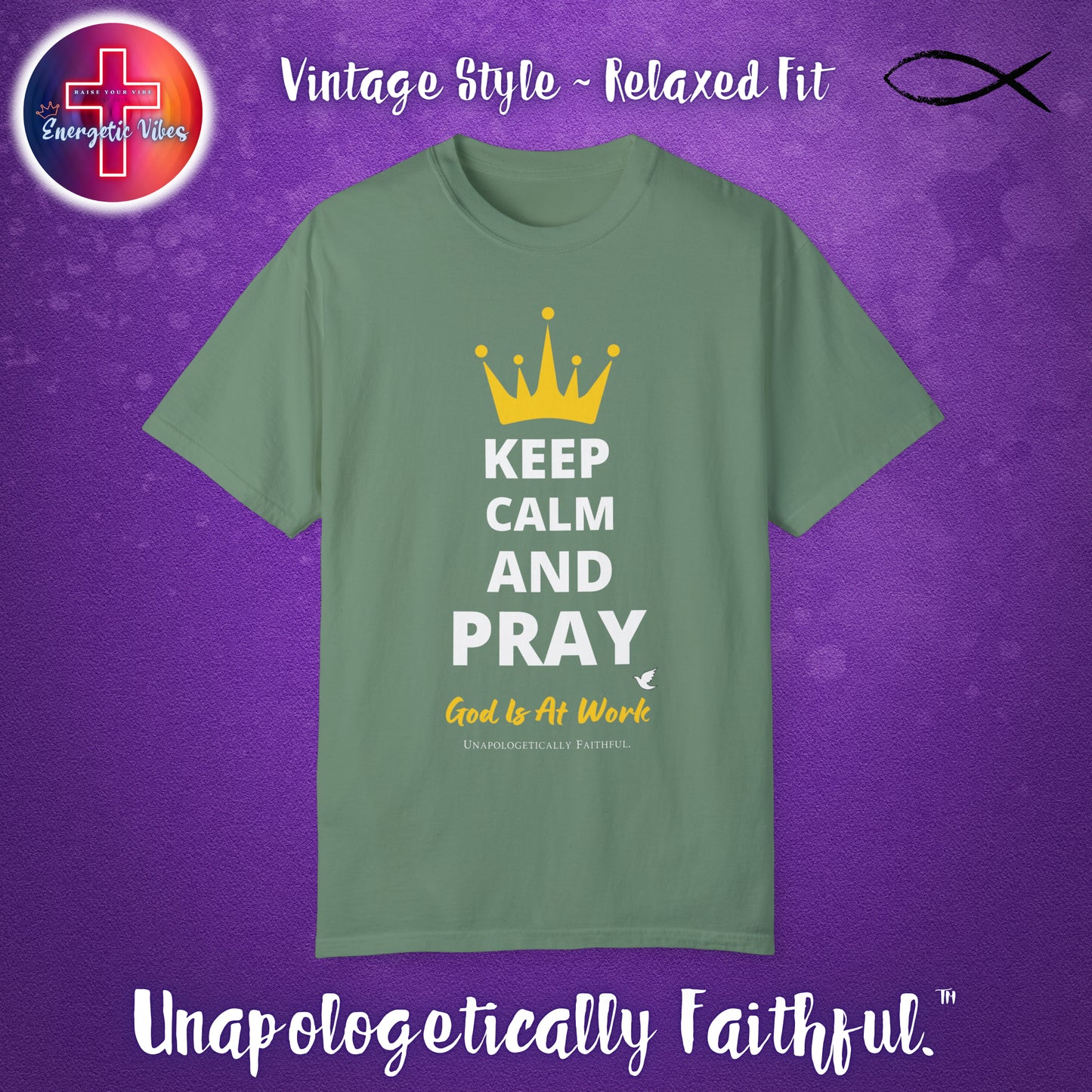 Keep Calm and Pray, God is at Work Unisex Christian T-Shirt | Vintage Style Relaxed Tee