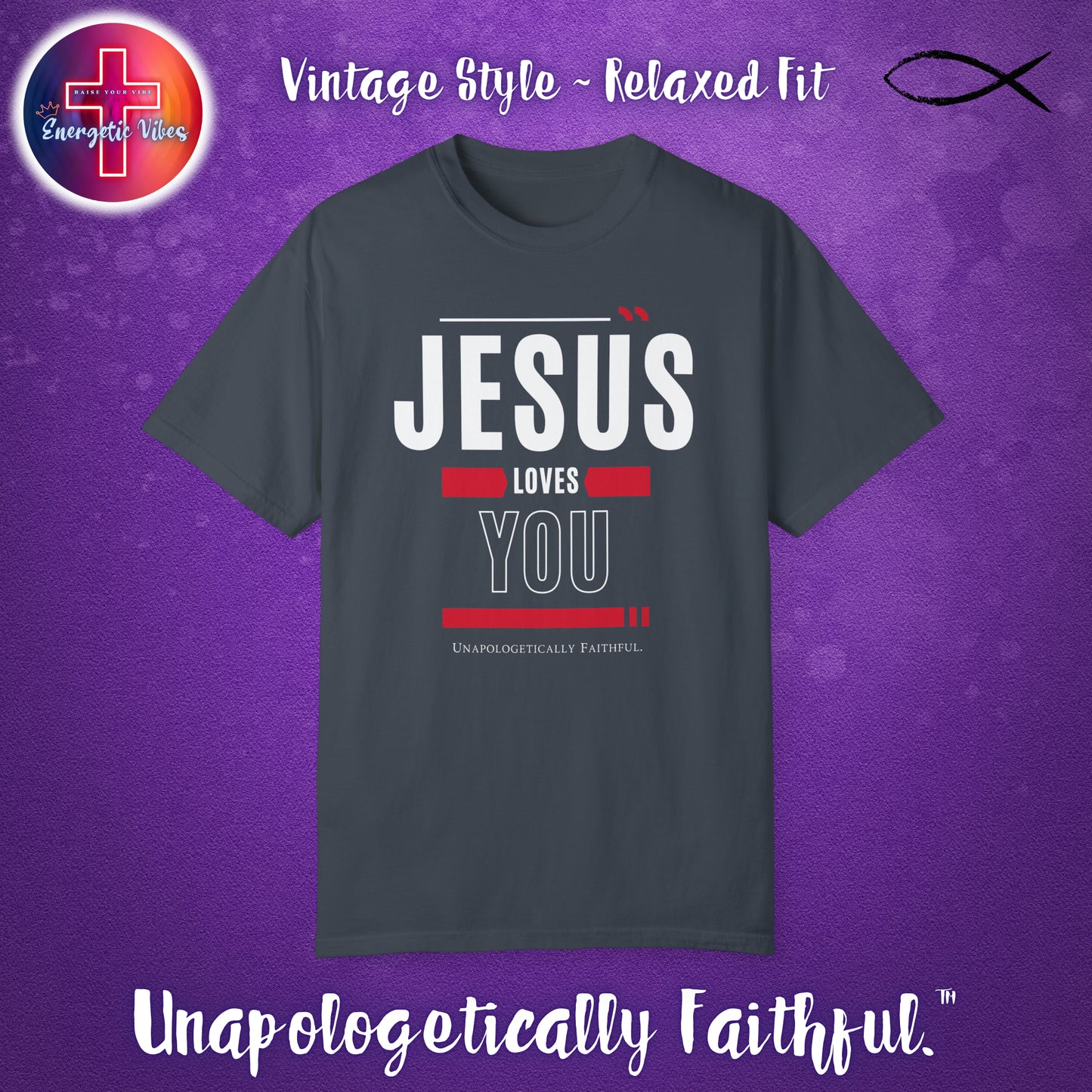 Jesus Loves YOU Unisex Christian T-Shirt | Vintage Style Relaxed Tee