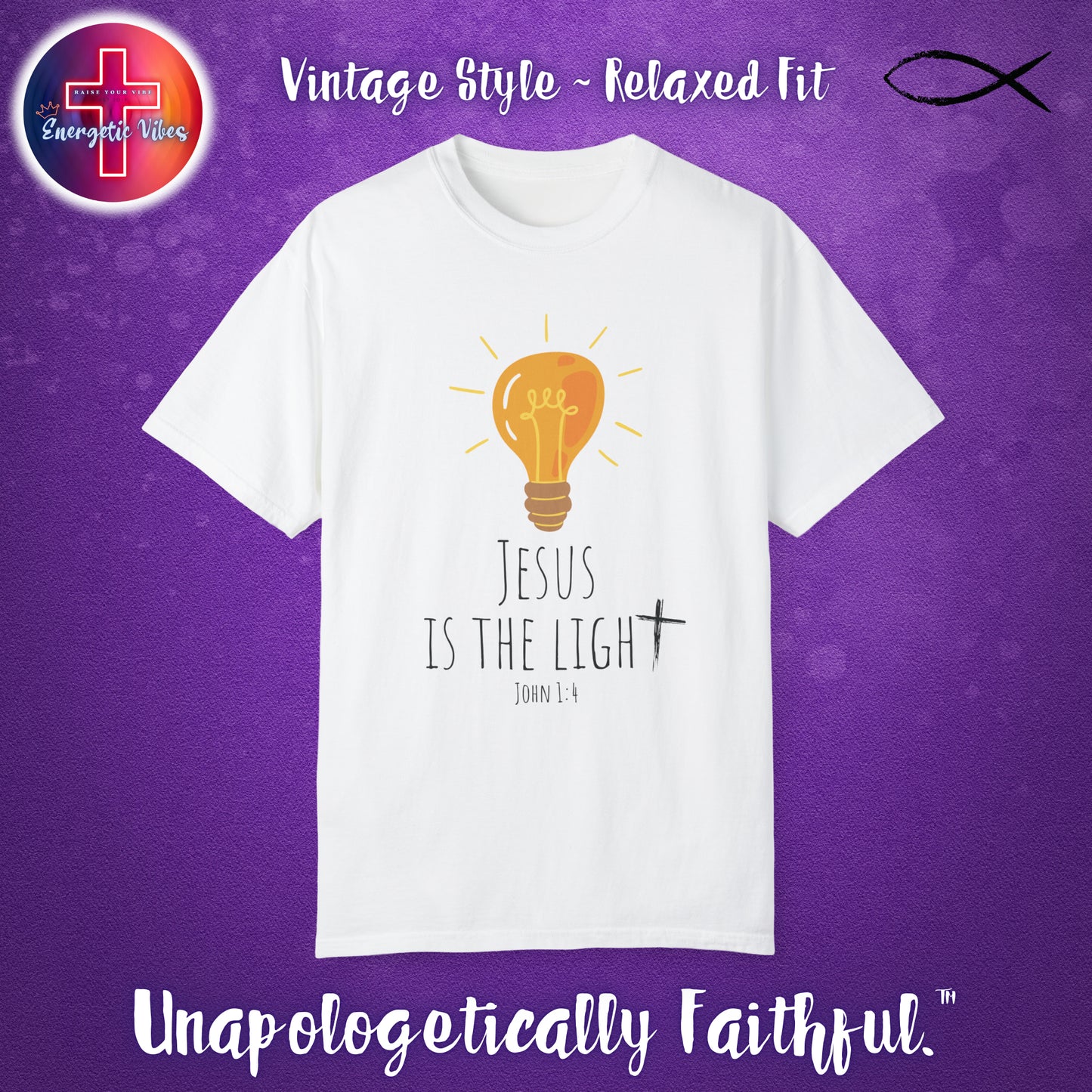 Jesus Is The Light ~ John 1:4 Unisex Christian T-Shirt | Vintage Style Relaxed Tee