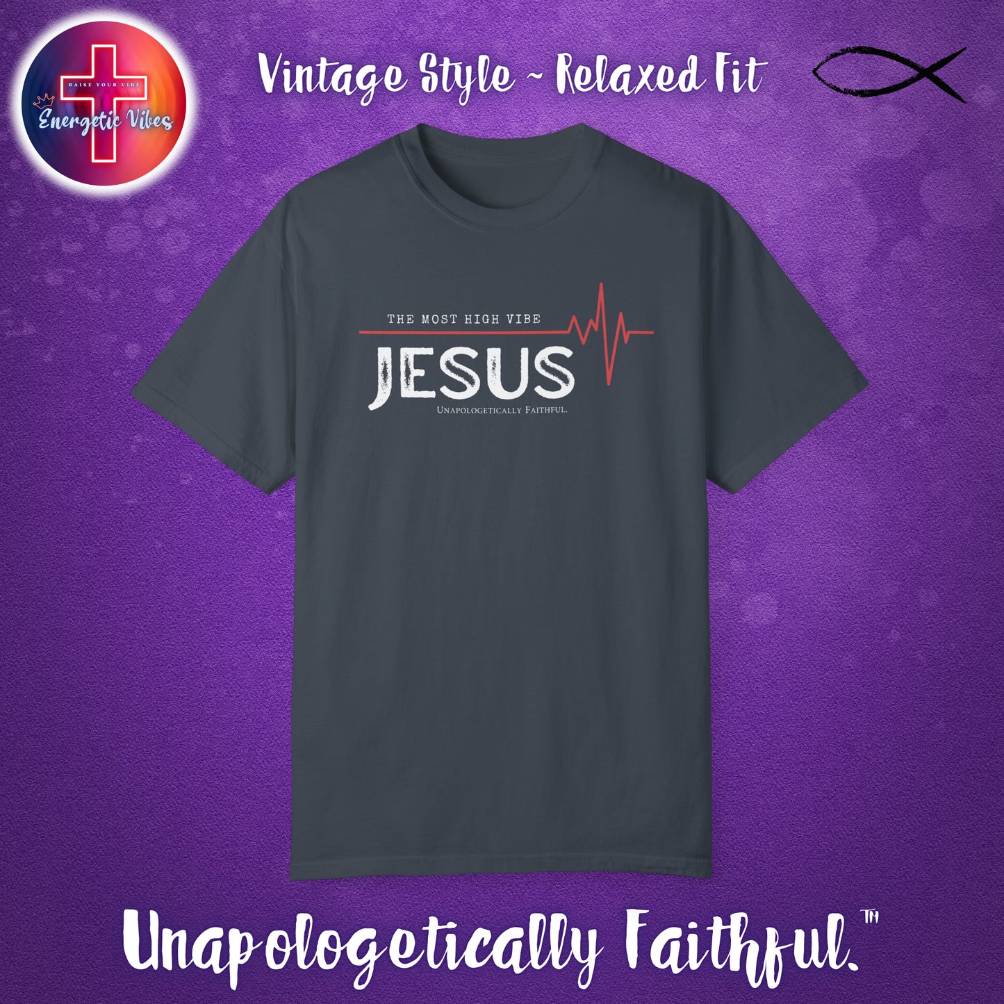 Jesus The Most High Vibe Unisex Christian T-Shirt | Vintage Style Relaxed Tee