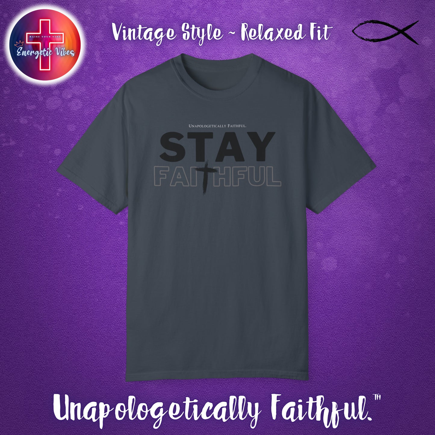 Stay Faithful Unisex Christian T-Shirt | Vintage Style Relaxed Tee