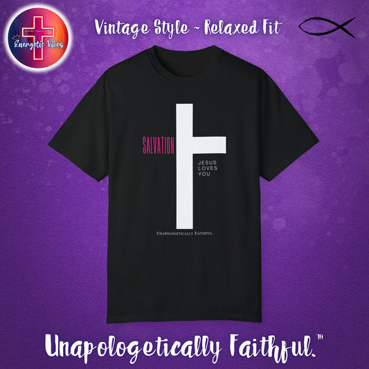 Salvation ~ Jesus Loves You Unisex Christian T-Shirt | Vintage Style Relaxed Tee