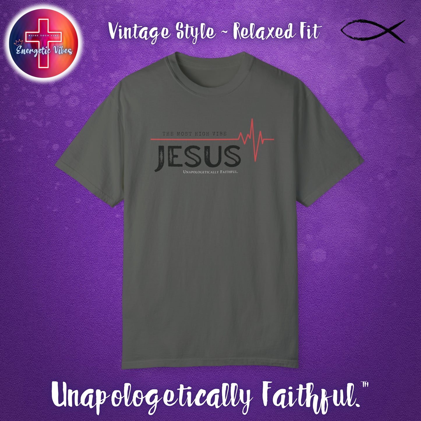 Jesus The Most High Vibe Unisex Christian T-Shirt | Vintage Style Relaxed Tee