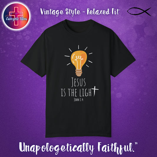 Jesus Is The Light ~ John 1:4 Unisex Christian T-Shirt | Vintage Style Relaxed Tee