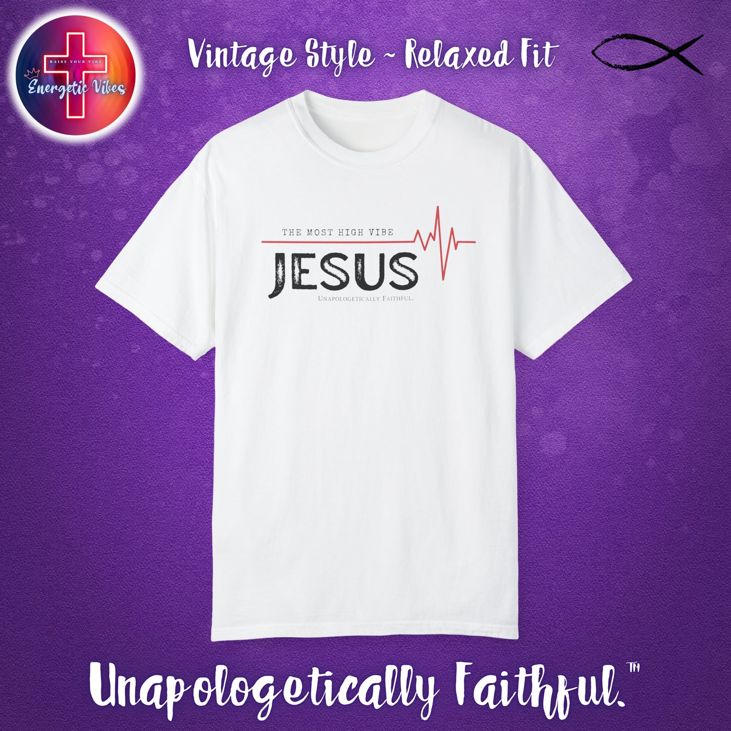 Jesus The Most High Vibe Unisex Christian T-Shirt | Vintage Style Relaxed Tee