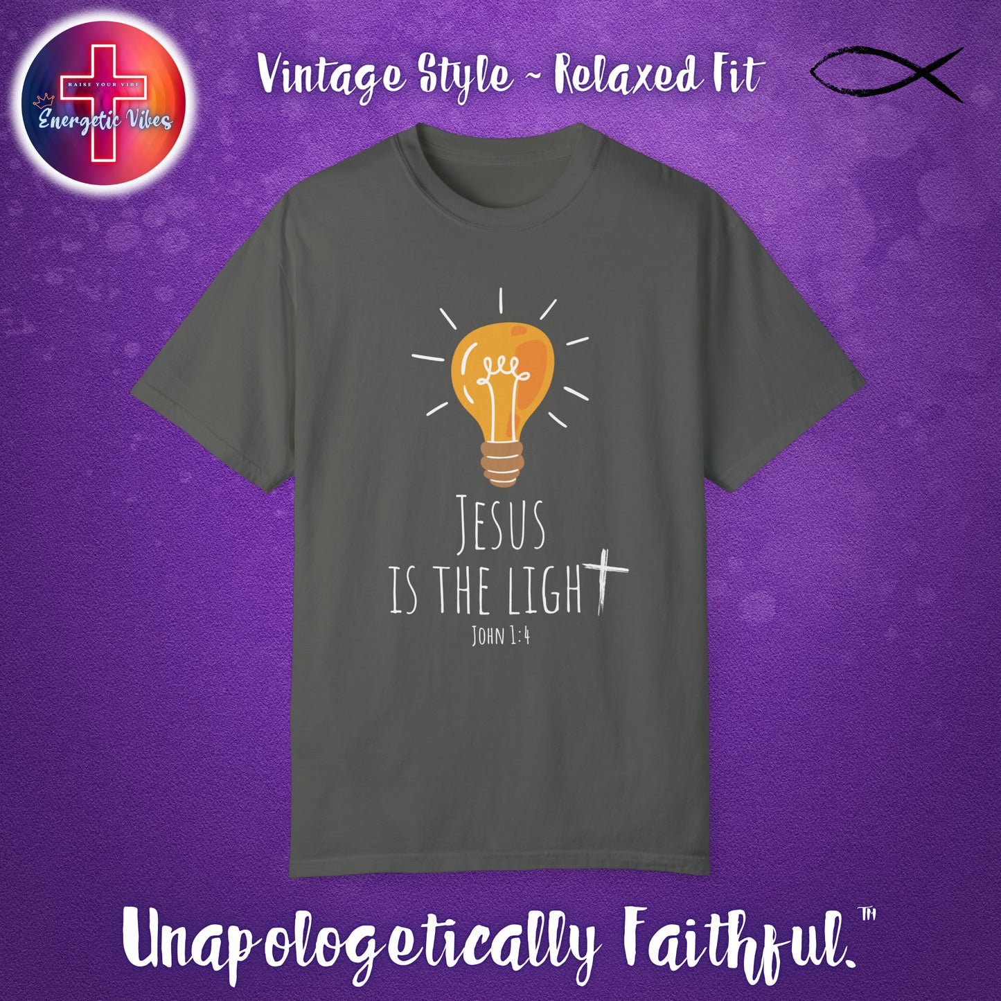 Jesus Is The Light ~ John 1:4 Unisex Christian T-Shirt | Vintage Style Relaxed Tee