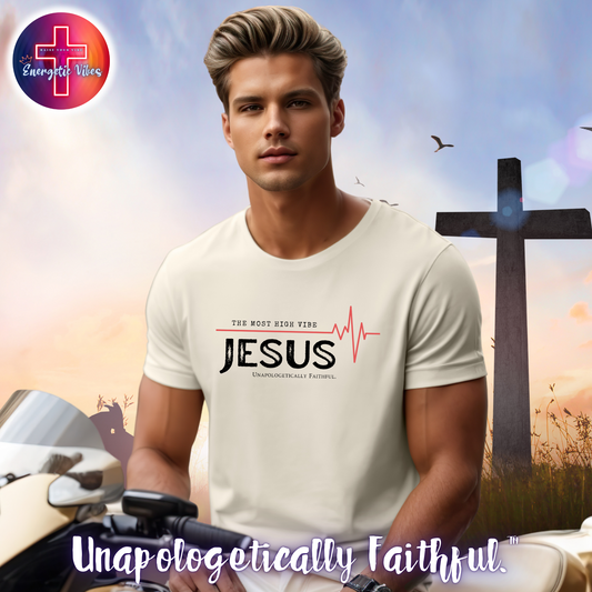 Jesus The Most High Vibe Unisex Christian T-Shirt | Classic Style Modern Tee