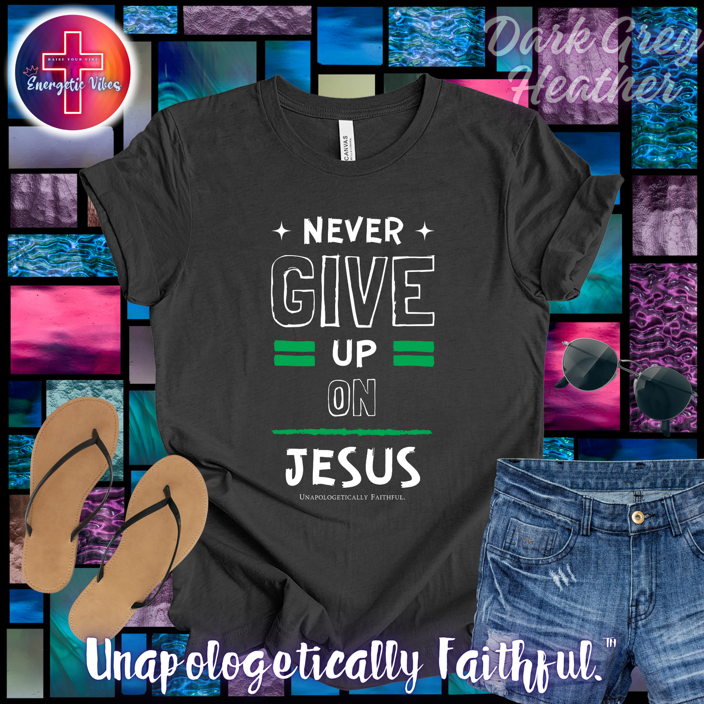 Never Give Up on Jesus Unisex Christian T-Shirt | Classic Style Modern Tee