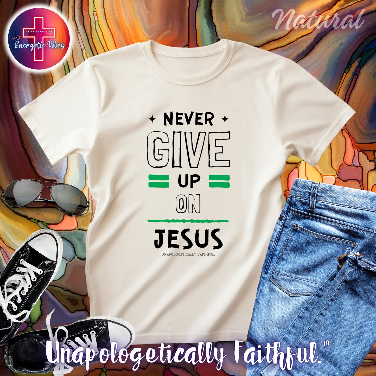 Never Give Up on Jesus Unisex Christian T-Shirt | Classic Style Modern Tee