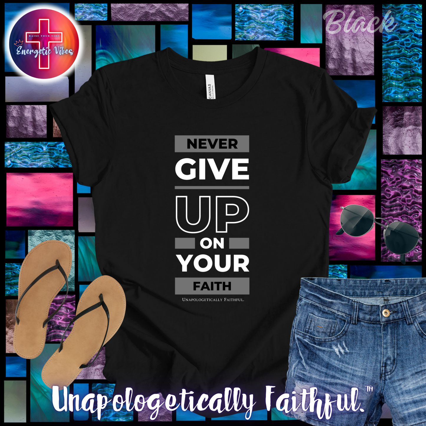 Never Give Up On Your Faith Unisex Christian T-Shirt | Classic Style Modern Tee