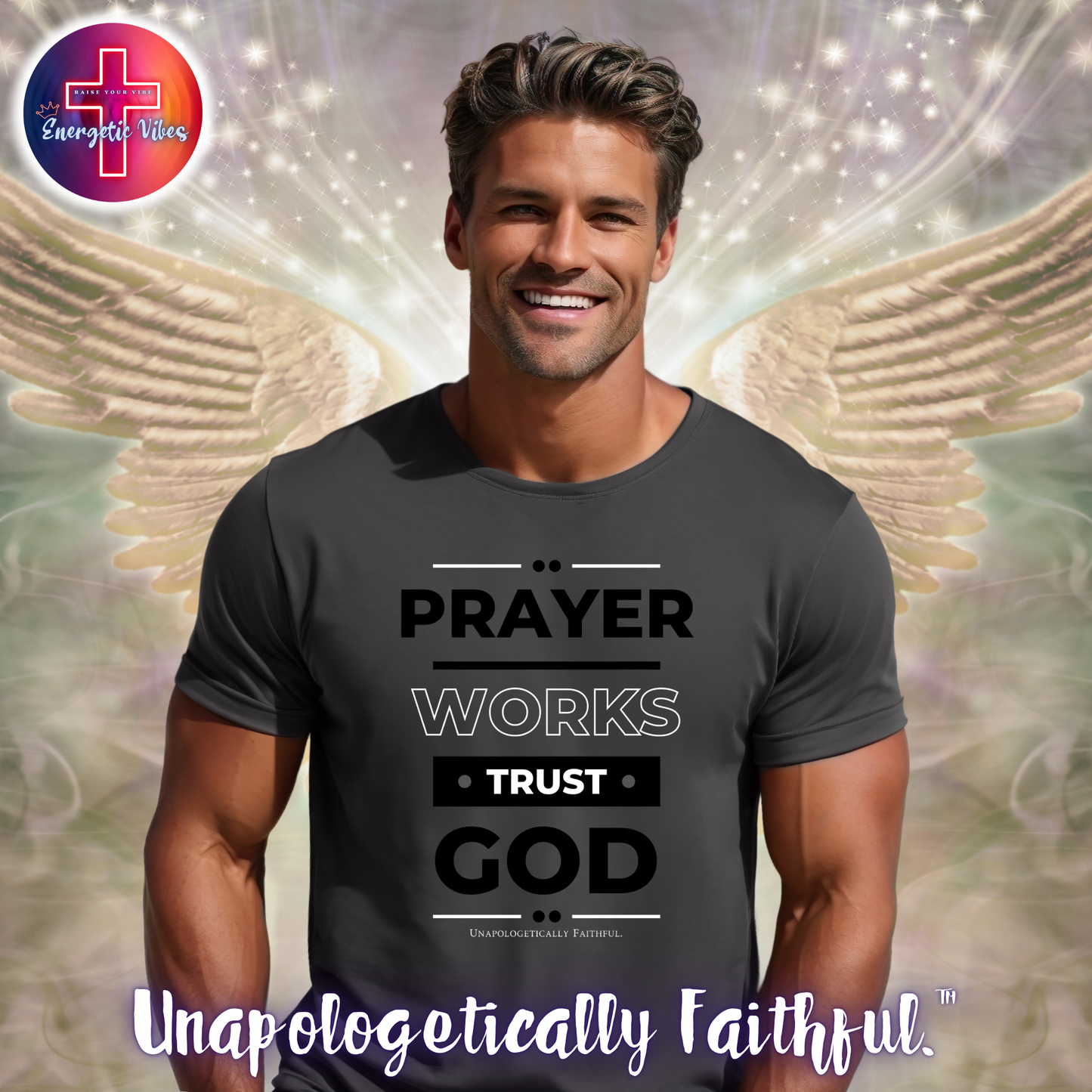 Prayer Works, Trust God Unisex Christian T-Shirt | Classic Style Modern Tee